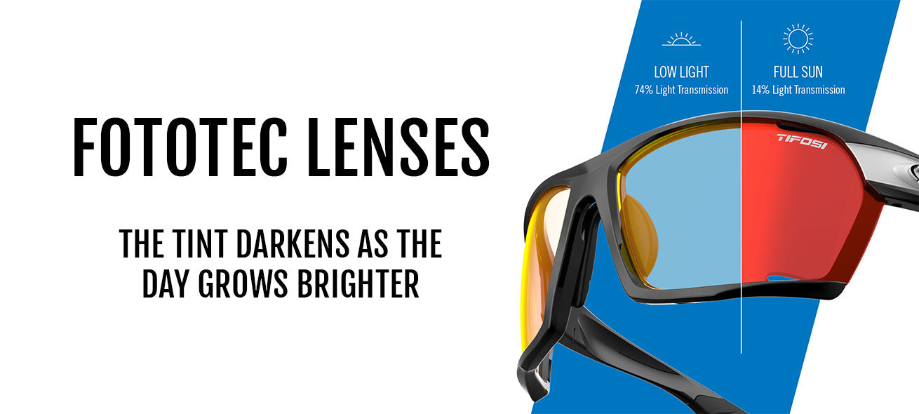 Fototec Lenses - The tint darkens as the day grows brighter