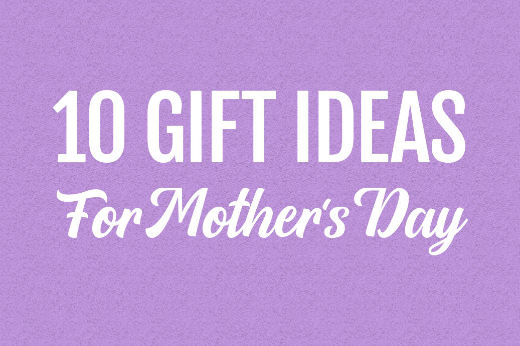 10 Gift Ideas for Mother’s Day - Tifosi Optics